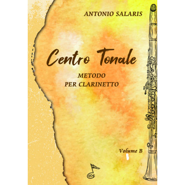 Centro  tonale (metodo per clarinetto volume B)
